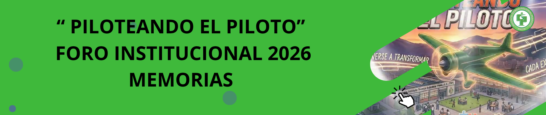 FORO INSTITUCIONAL 2026